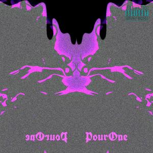 Pour One (Explicit)