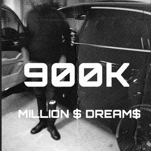 Million $ Dreams (Explicit)