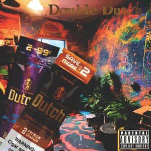 Double Dutch (feat. VisiGxost) [Explicit]