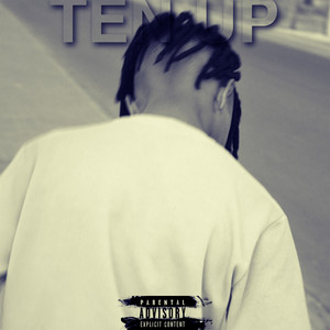 Ten Up (Explicit)