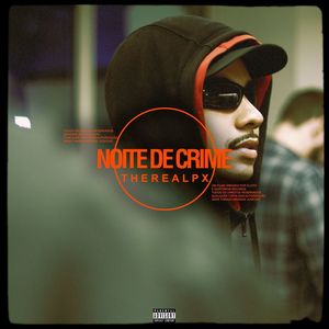 Noite De Crime (Explicit)