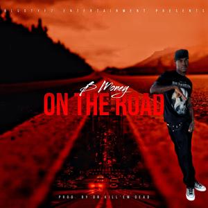 ON TH ROAD (Explicit)