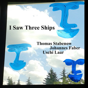 Thomas Stabenow - I Saw Three Ships