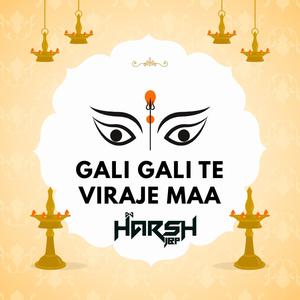 Gali Gali Te Viraje Maa