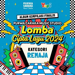 Finalis Pemenang Lomba Karya Cipta Lagu Yupi Kategori Remaja