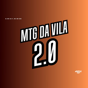 MTG DA VILA 2.0 (Explicit)