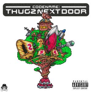 Codename: Thugz Next Door (Explicit)