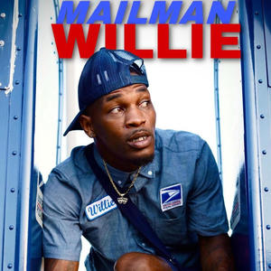 Mailman Willie (Explicit)