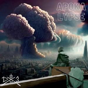 APOKALYPSE (Explicit)