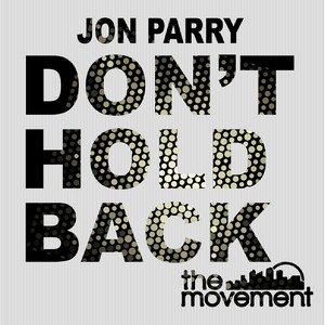 Don't Hold Back (Original Mix)