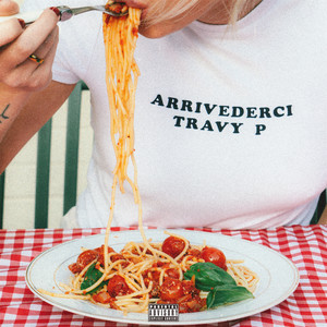 ARRIVEDERCI (Explicit)