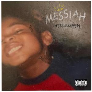 Messiah (Explicit)