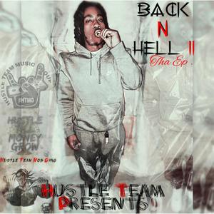 Back N Hell 2 (Explicit)