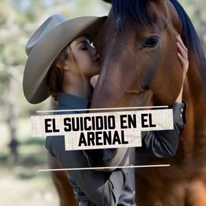 El Suicidio en el Arenal
