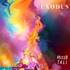 Exodus (feat. Tali) [Explicit]