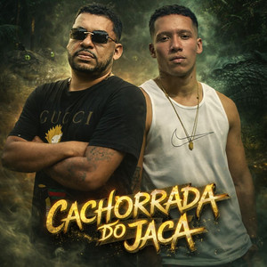 CACHORRADA DO JACA (Explicit)