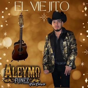 Aleymi funez y sus compás -El viejito