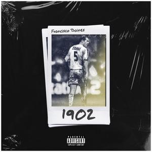1902 (feat. Arquitekto Verbal) (Explicit)