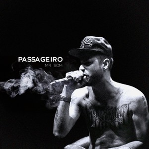 Passageiro (Explicit)