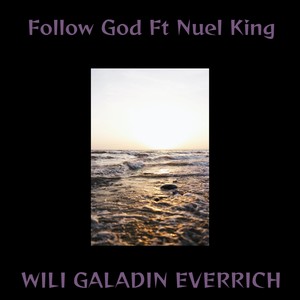 Follow God (Explicit)