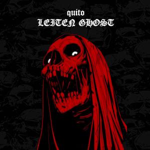 Leiten Ghost (Explicit)