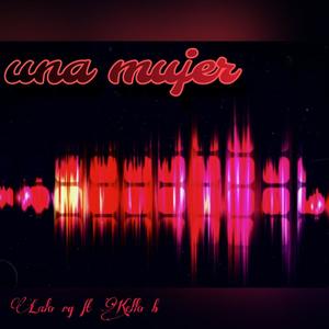 Una mujer (feat. Kello-B)