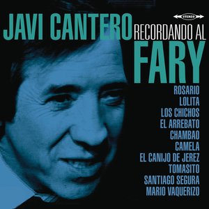 Recordando al Fary