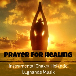 Prayer For Healing