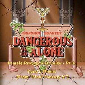 Female Protagonist Suite - Pt 1: Yuna’s Theme (From
