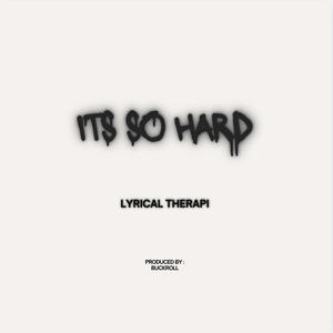 Its So Hard (Explicit)