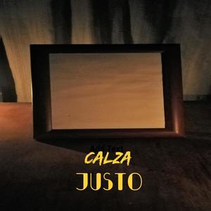 calza justo (feat. Dasstayla)