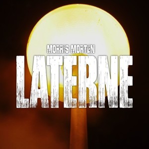 Laterne (Explicit)
