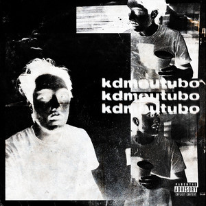 Kdmeutubo (Explicit)