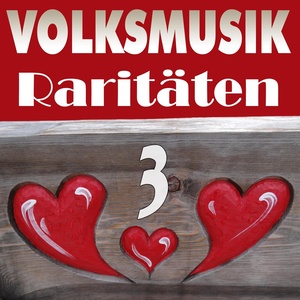 Volksmusik Raritäten 3