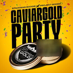 CaviarGold Party (Explicit)