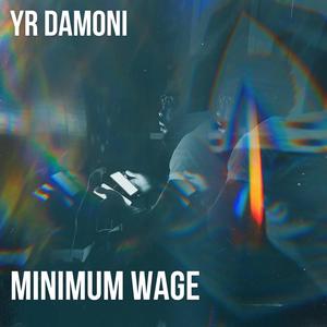 Minimum Wage (Explicit)