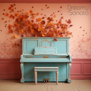 Relaxing Piano Group - Dreamy Sonata, Pt. 9