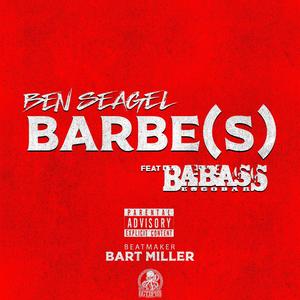Barbe(s)(feat. Babass Escobar) (Radio Edit|Explicit)