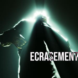 Ecrasement (Explicit)