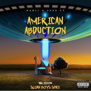 American Abduction (Explicit)