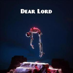 Dear Lord (feat. Yung Cay)