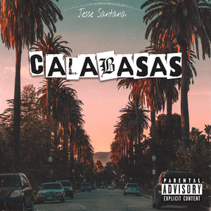 Calabasas (Explicit)