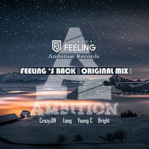 FEELINGS BACK- Ambition Team (ORIGINAL MIX)