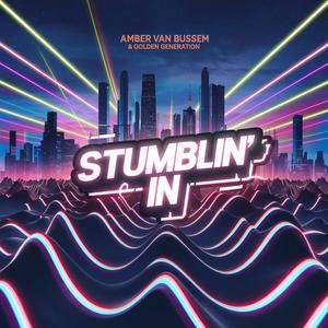 Stumblin' In (feat. Above Heaven) (Hardstyle Extended Mix)