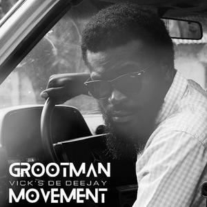 GROOTMAN MOVEMENT