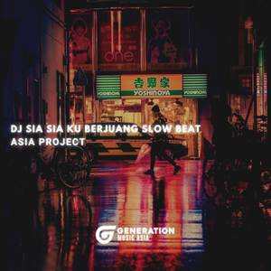 DJ Sia Sia Ku Berjuang Slow Beat