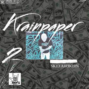 Skid Airborn (Explicit)