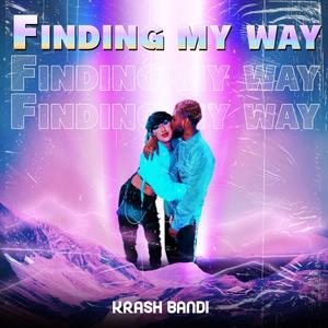 Finding My Way