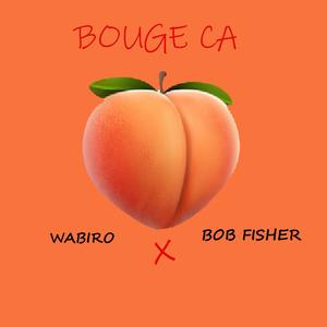 Bouge Ca (Explicit)