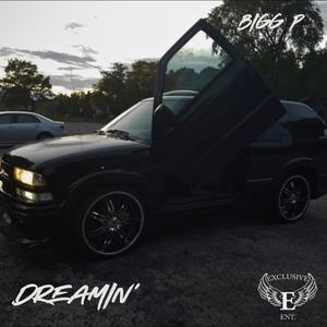 Dreamin' (Explicit)